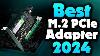2024 S Best M 2 Pcie Adapter Top 5 Picks For Upgrade Your Storage
