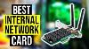 Best Internal Network Card 2020 Top 10