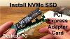 How To Install An Nvme Ssd In A Pc Using M 2 Adapter Card