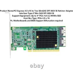 PCI Express 4.0 x16 to Two SlimSAS SFF-8654 8i Retimer Adapter-LRNV9F24