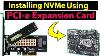 Pci Express To Nvme Adapter Install Nvme Using Pci Express Card In Desktop Make Your Pc Faster