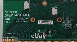 SuperMicro AOC-2UR6N4-i4XT 2U Ultra Quad-Port 10G RJ45 NVMe U. 3 PCIe X16 Adapter