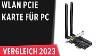 Les 7 Meilleures Cartes Pcie Wifi Pour Pc Test & Comparaison 2023 En Allemand